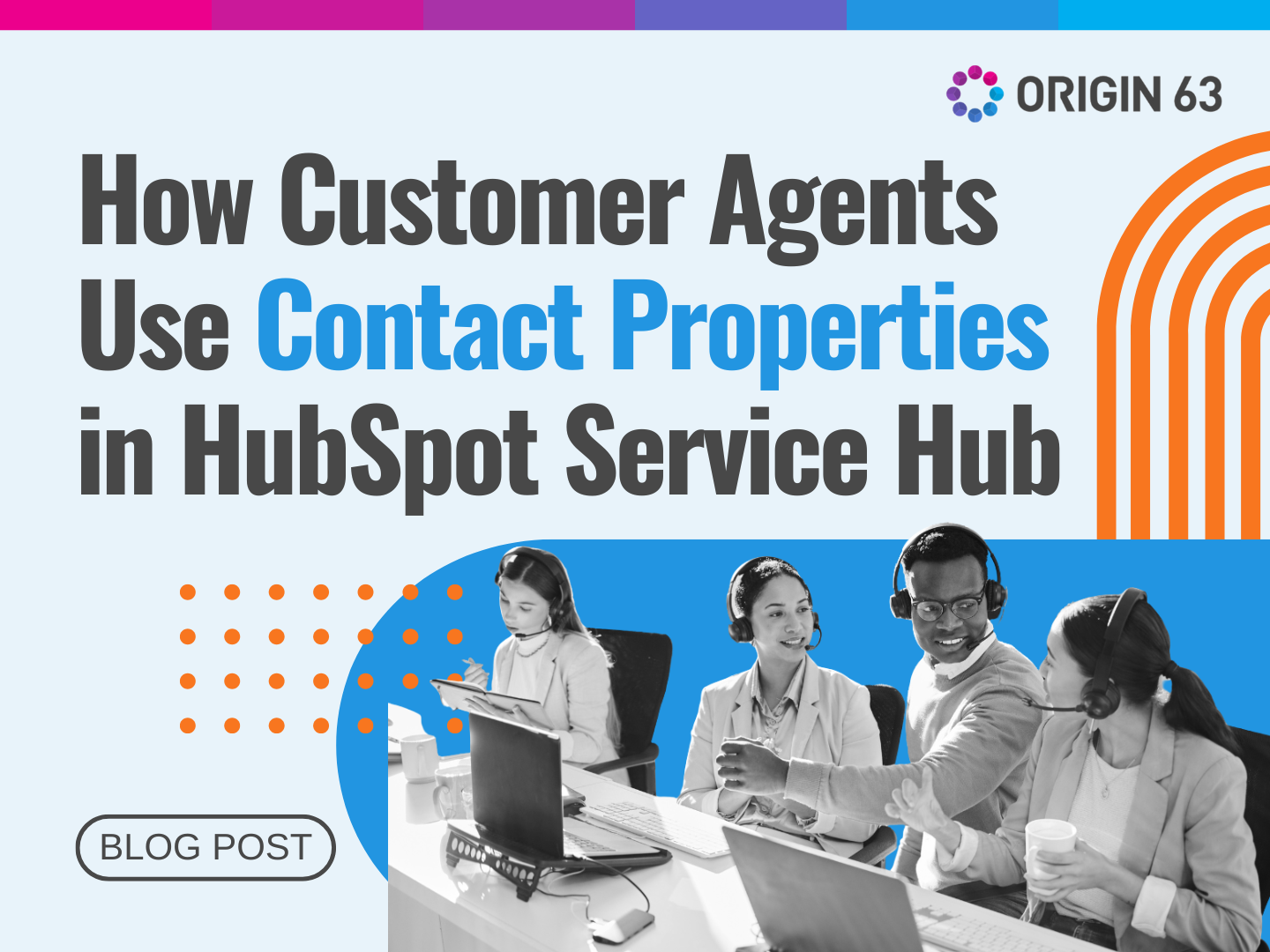 How Customer Agents Work with Contact Properties in HubSpot
