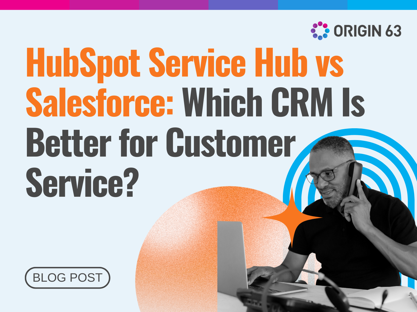 HubSpot Service Hub vs Salesforce: Which CRM Is Better for Customer Service?