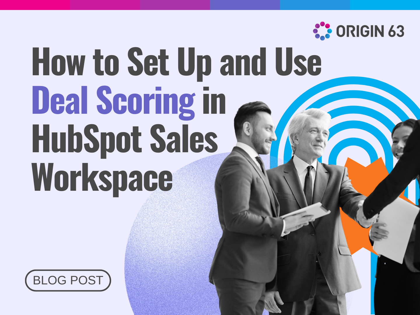 How to Set Up and Use Deal Scoring in HubSpot’s Sales Workspace