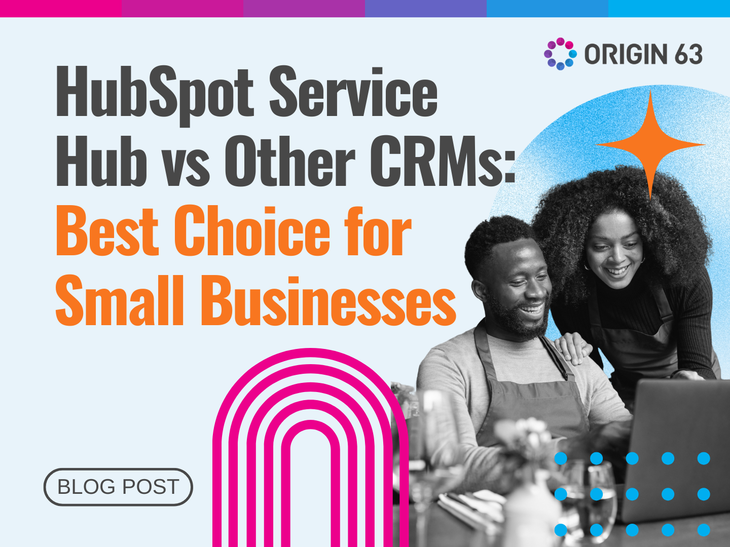 HubSpot Service Hub vs Other CRMs: Best Choice for Small Businesses
