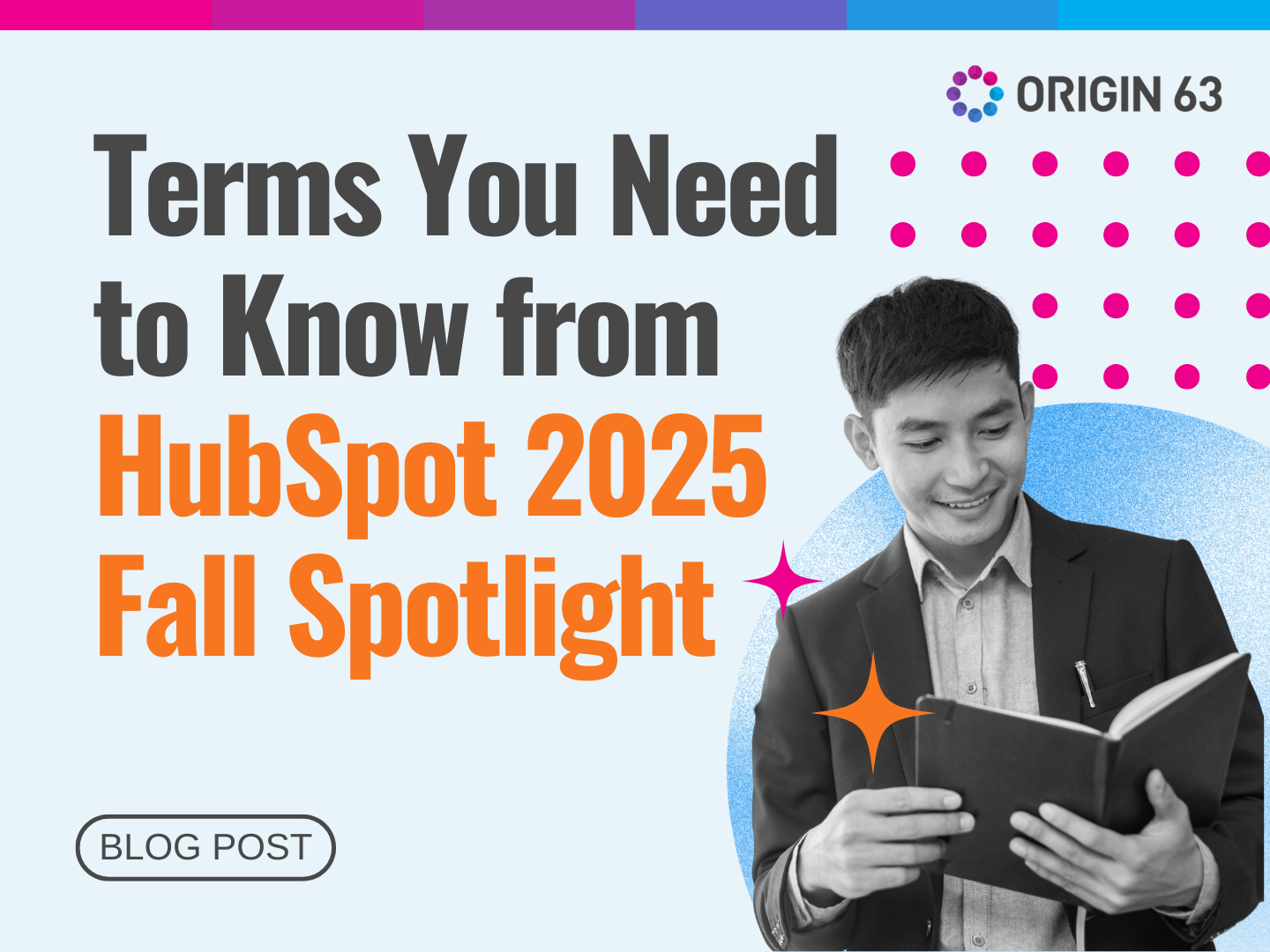 Terms You Need to Know from HubSpot 2025 Fall Spotlight
